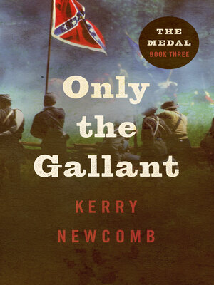 cover image of Only the Gallant
